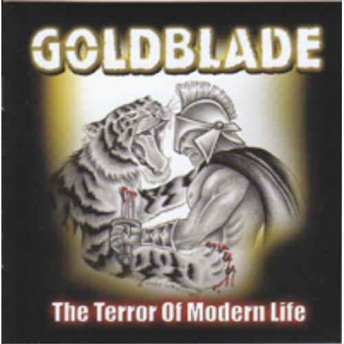 Goldblade - The Terror Of Modern Life Ltd. To 480 Copies Silver Vinyl
