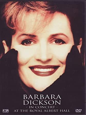 Dickson, Barbara - In Concert At The Royal Albert Hall
