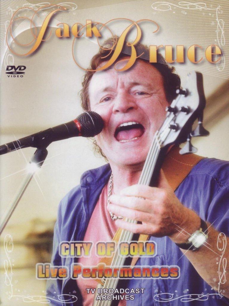Bruce, Jack - City of Gold: Live Performances