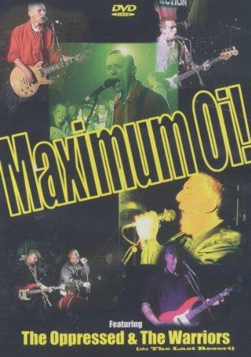 The Warriors /The Oppressed - Maximum Oi!
