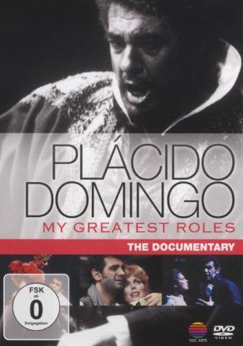 Domingo, Plácido - My Greatest Roles: The Documentary