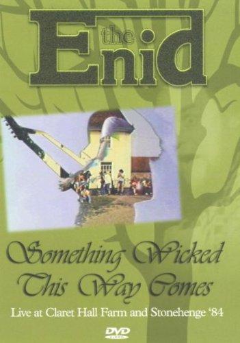Enid, The - Something Wicked This Way Comes (Live at Claret hall Farm & Stonehenge '84)