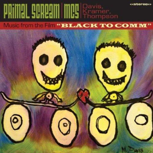 Primal Scream / MC5 - Black to Comm