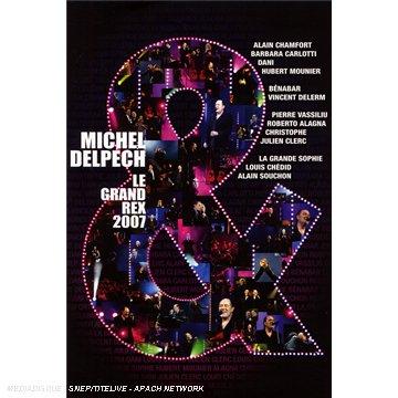 Delpeche, Michel - Le Grand Rex 2007 CLAIRE / SOUCHON