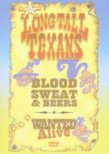 Long Tall Texans - Blood, Sweat & Beers / Wanted Alive