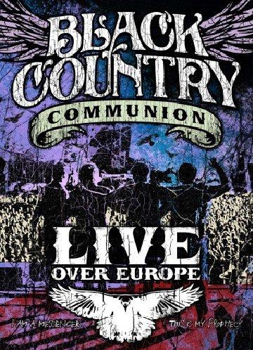 Black Country Communion - Live Over Europe (2DVD-Digipack)