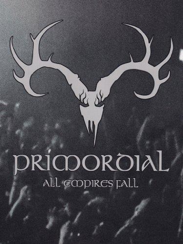 Primordial - All Empires Fall