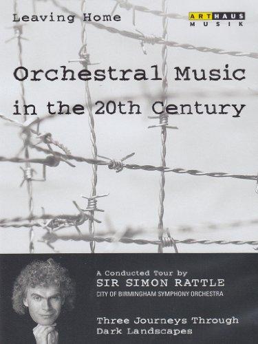 Rattle, Simon - Leaving Home 4 - 3 Journeys Through Dark Landscapes