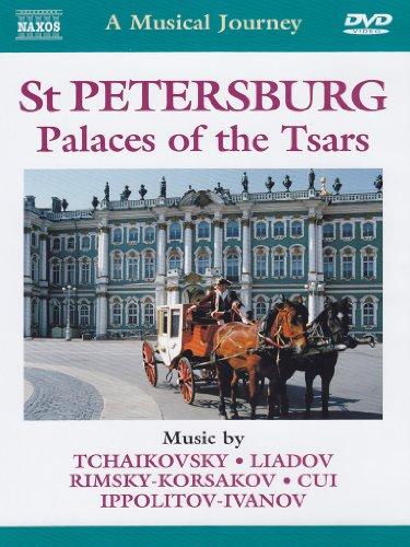 Tchaikovsky / Rimsky-Korsakov - St. Petersburg-Palaces of the Tsars