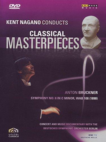 Bruckner / Kent Nagano - Nagano Conducts Classical Masterpieces