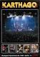 Karthago - a Karthago él