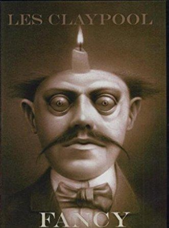 Claypool, Les - Fancy Live 2006 PRIMUS