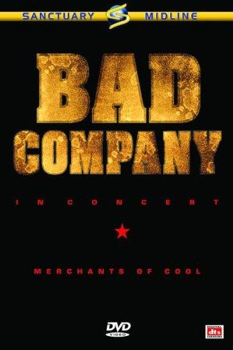 Bad Company - In Concert Merchants of Cool