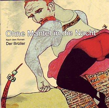 Chonski/Schlegel - Ohne Mantel in die Nacht MP3-CD