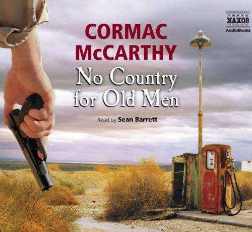 McCarthy, Cormac - No Country for Old Men read by Sean Barrett