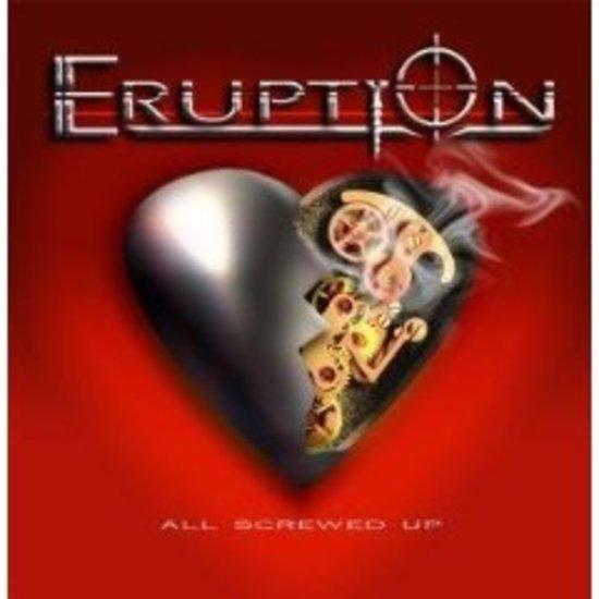 Eruption - All Screwed Up