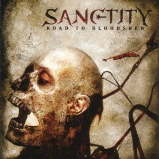 Sanctity - Road to Bloodshed
