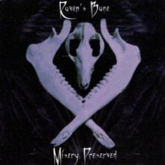 Raven's Bane - Misery Preserved