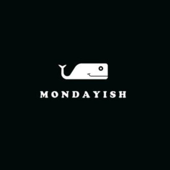Mondayish - Nothing to Say