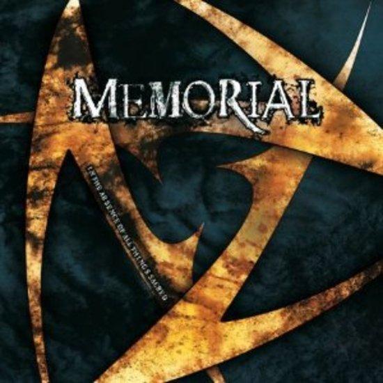 Memorial - In the Absence of all Things Sacred