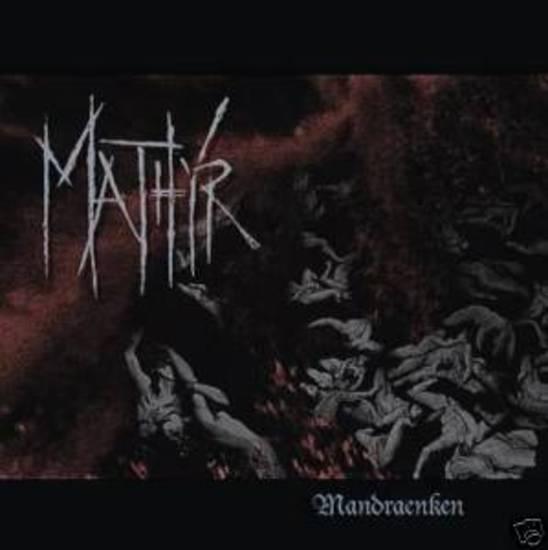 Mathyr - Mandraenken