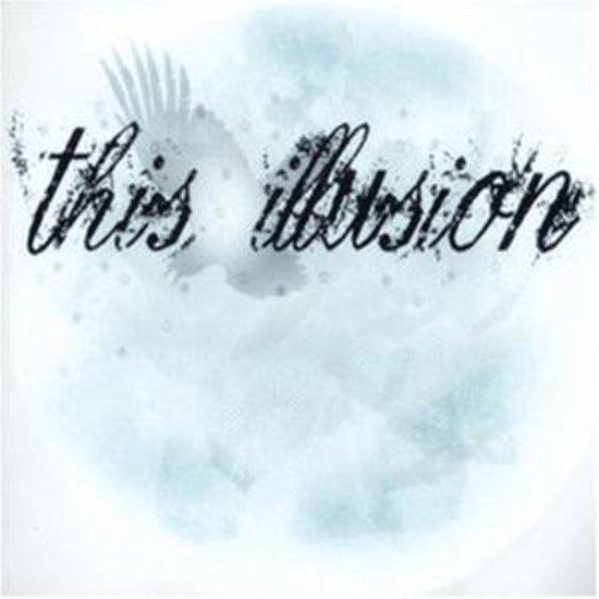 This Illusion - same
