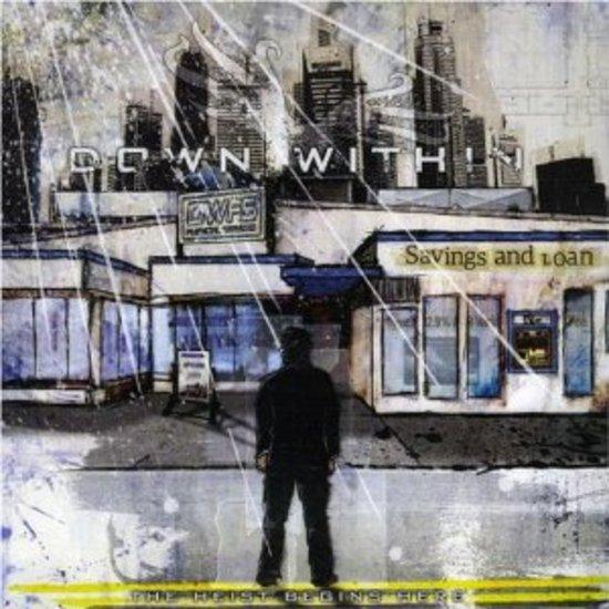 Down Within - The Heist Begins Here