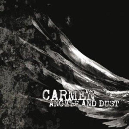 Carmen - Angels and Dust