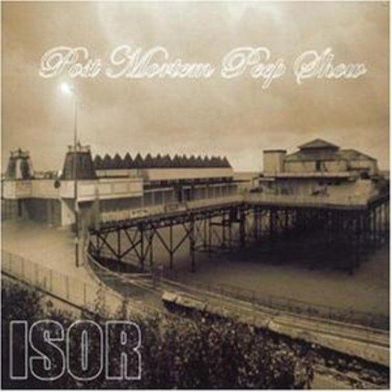 Isor - Post Mortem Peep Show