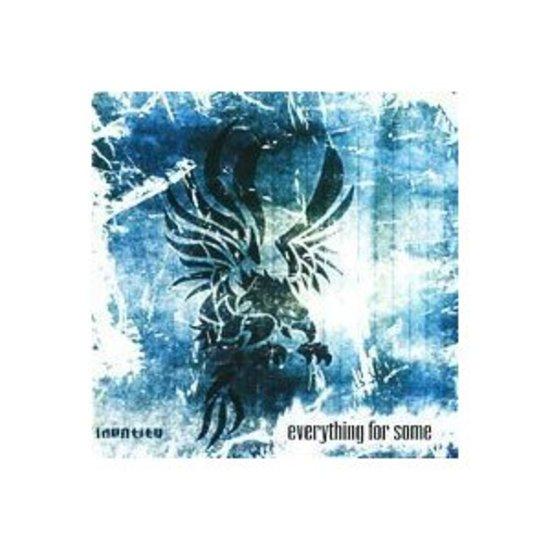 Identity - Everything for Some