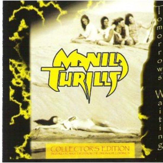 Manila Thrills - Tomorrow's Waiting REMASTERED