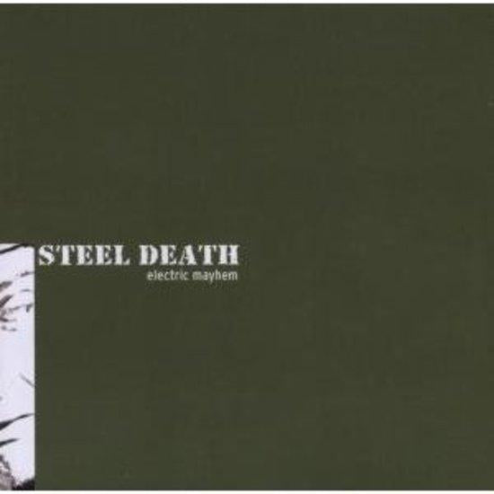 Steel Death - Electric Mayhem
