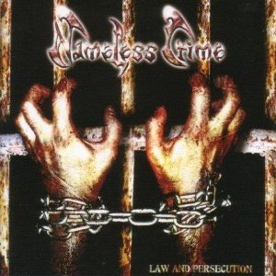 Nameless Crime - Law And Persecution