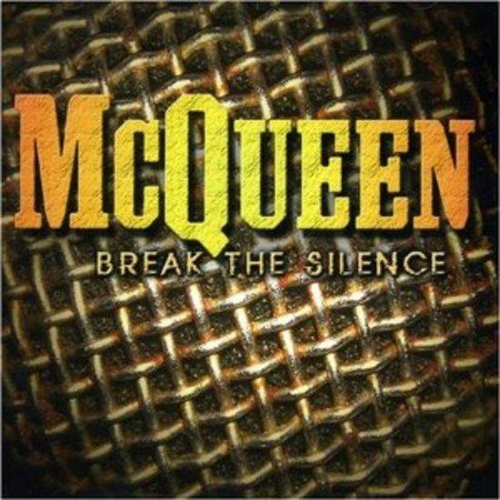 McQueen - Break The Silence + Video