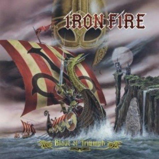 Iron Fire - Blade of Triumph