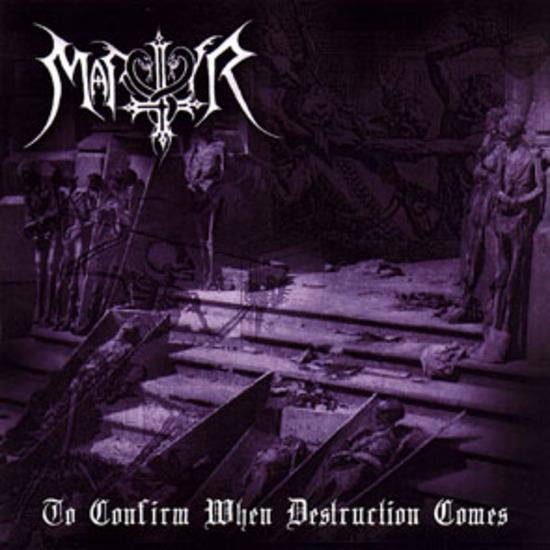 Martyr - To confirm when Destruction comes