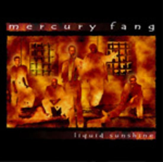 Mercury Fang - Liquid Sunshine
