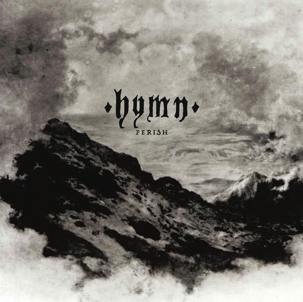 Hymn - Perish SVART RECORDS