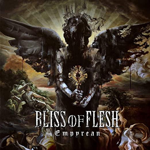 Bliss of Flesh - Empyrean LISTENABLE RECORDS