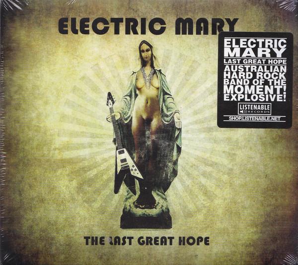 Electric Mary - The Last Great Hope EP