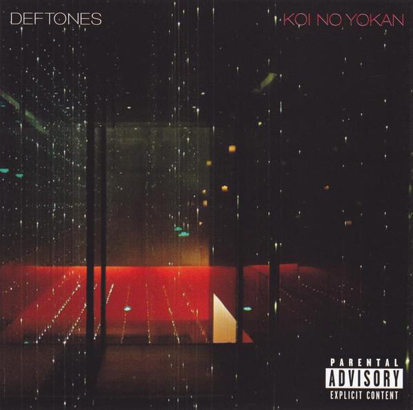 Deftones - Koi No Yokan