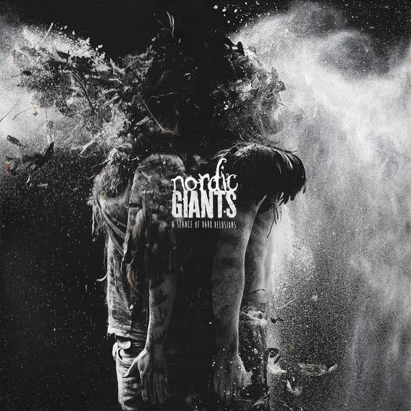 Nordic Giants - A Séance Of Dark Delusions SATURDAY SUN