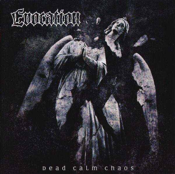 Evocation - Dead Calm Chaos