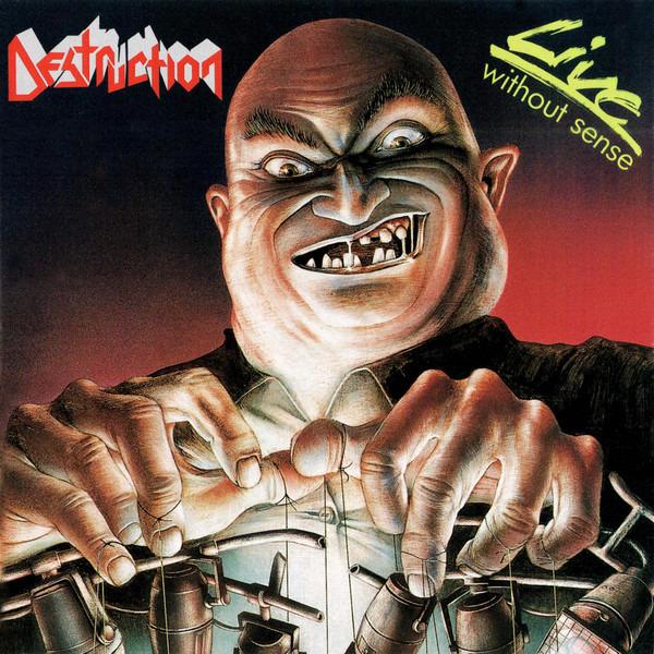 Destruction - Live - Without Sense