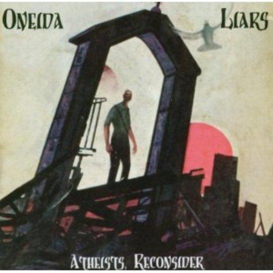 Oneida / Liars - Atheists, Reconsider PEOPLE OF THE NORTH