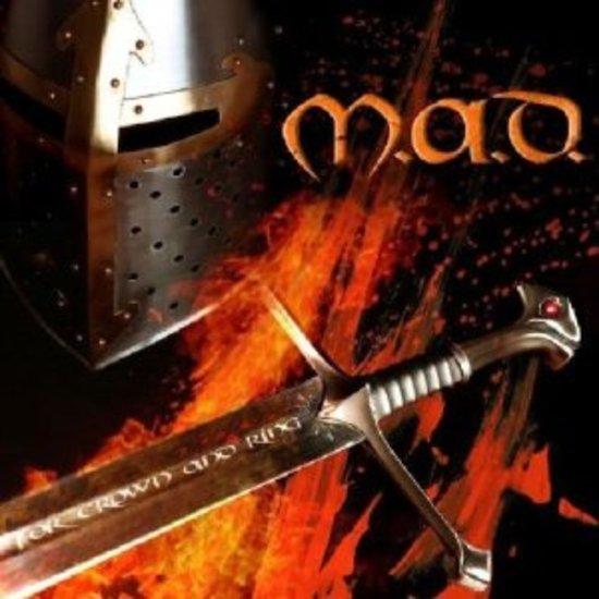 M.A.D. - For Crown and Ring