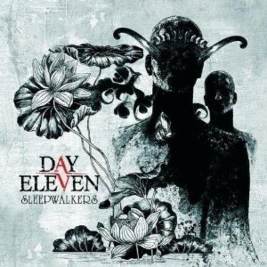 Day Eleven - Sleepwalkers