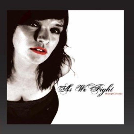 As We Fight - Midnight Tornado