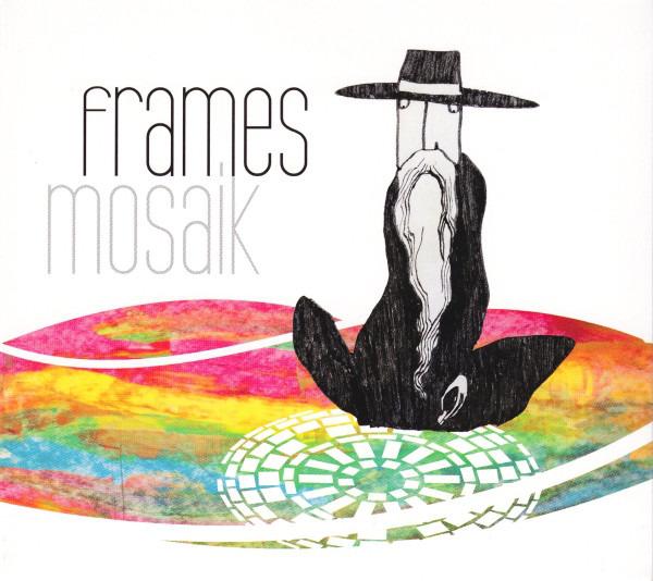 Frames - Mosaik