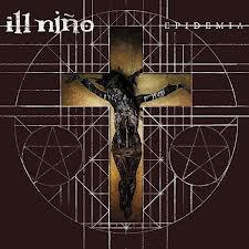 Ill Niño - Epidemia --> EMMURE
